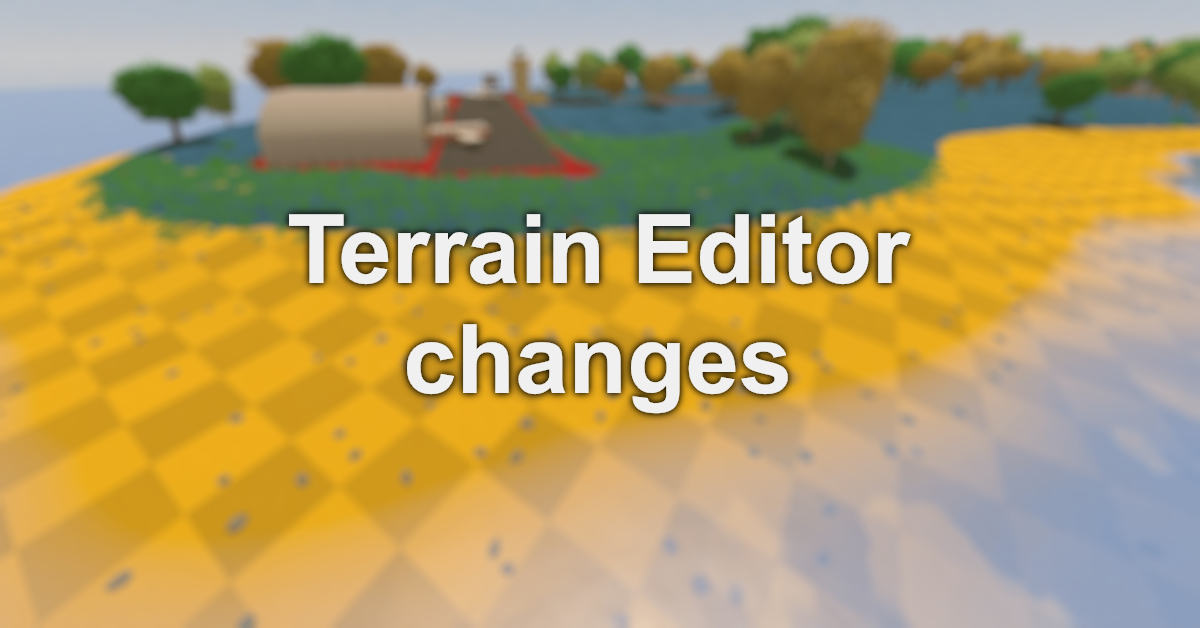 Terrain Editor changes – FAQ